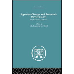 Agrarian Change and Economic Development Agrarian Change and Economic Development