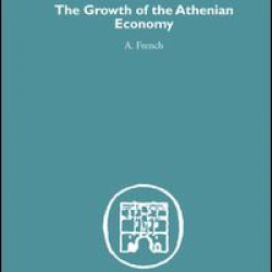 The Growth of the Athenian Economy The Growth of the Athenian Economy
