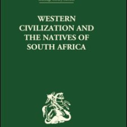 Western Civilization in Southern Africa