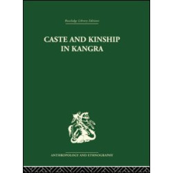 Caste and Kinship in Kangra