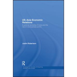 US-Asia Economic Relations US-Asia Economic Relations