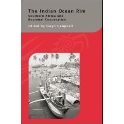 The Indian Ocean Rim The Indian Ocean Rim