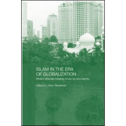 Islam in the Era of Globalization Islam in the Era of Globalization