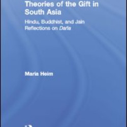 Theories of the Gift in South Asia