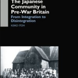 The Japanese Community in Pre-War Britain