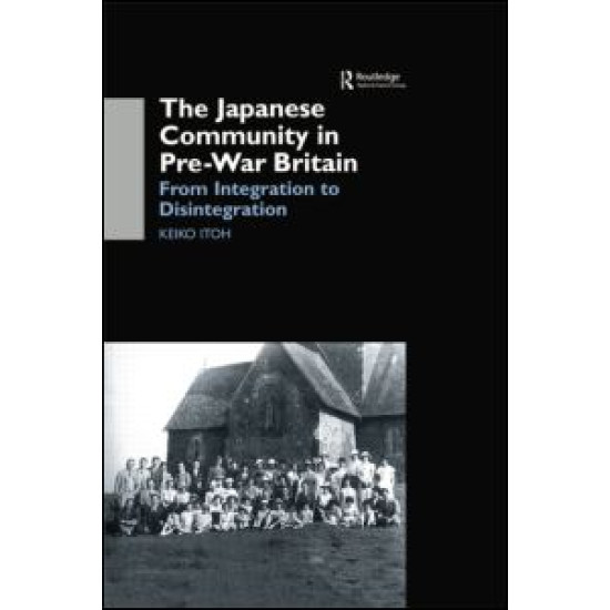 The Japanese Community in Pre-War Britain