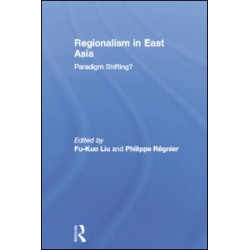 Regionalism in East Asia