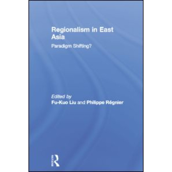 Regionalism in East Asia