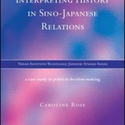 Interpreting History in Sino-Japanese Relations Interpreting History in Sino-Japanese Relations