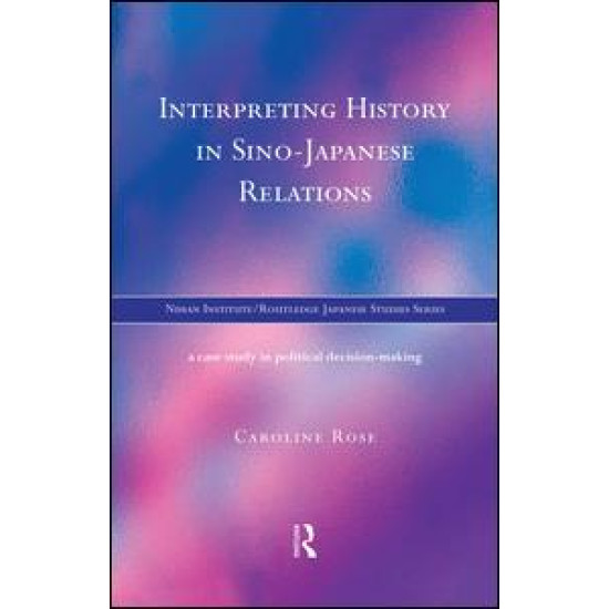 Interpreting History in Sino-Japanese Relations