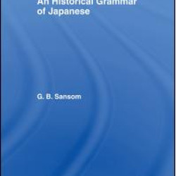 Historical Grammar of Japanese