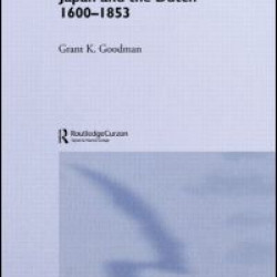 Japan and the Dutch 1600-1853