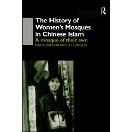 The History of Women's Mosques in Chinese Islam