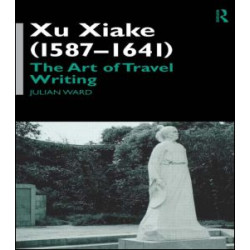Xu Xiake (1586-1641) Xu Xiake (1586-1641)