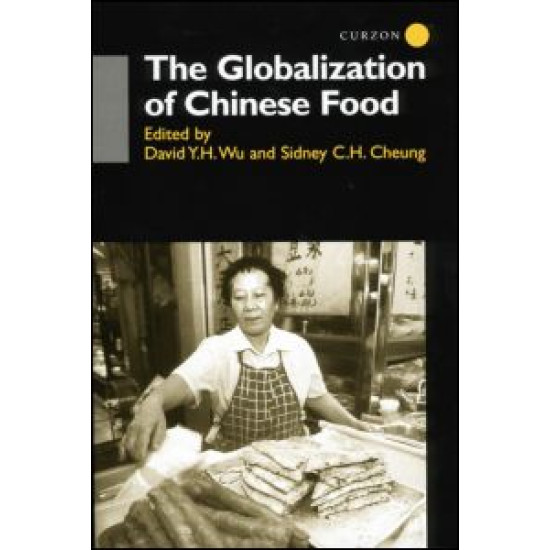 The Globalisation of Chinese Food