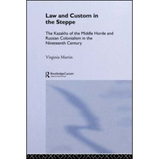 Law and Custom in the Steppe