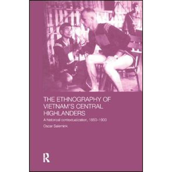The Ethnography of Vietnam's Central Highlanders