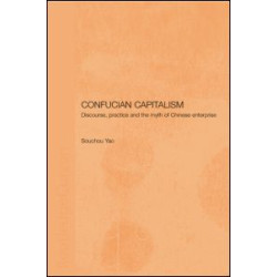 Confucian Capitalism Confucian Capitalism