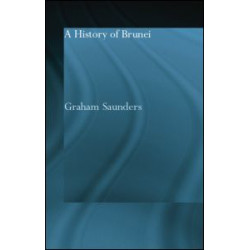 A History of Brunei A History of Brunei