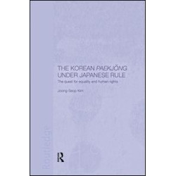 The Korean Paekjong Under Japanese Rule The Korean Paekjong Under Japanese Rule