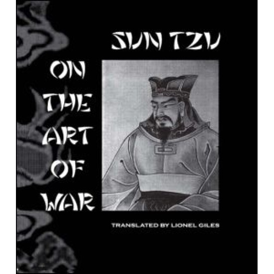 Sun Tzu On The Art Of War