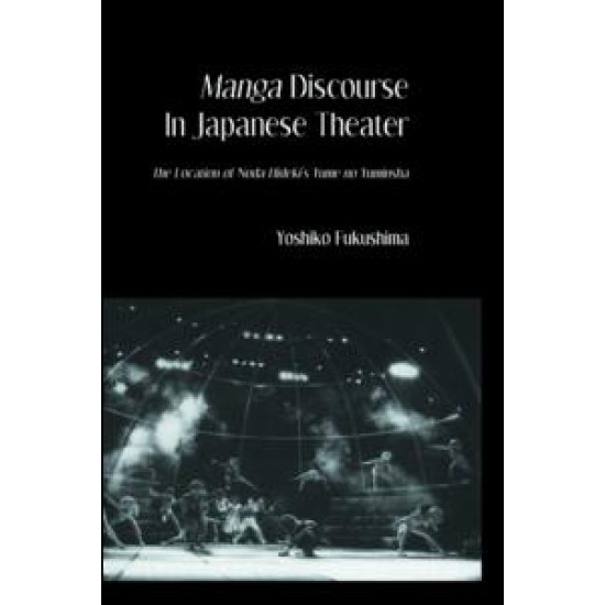 Manga Discourse in Japan Theatre Manga Discourse in Japan Theatre