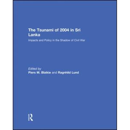 The Tsunami of 2004 in Sri Lanka