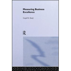 Measuring Business Excellence Measuring Business Excellence