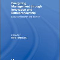 Energizing Management Through Innovation and Entrepreneurship