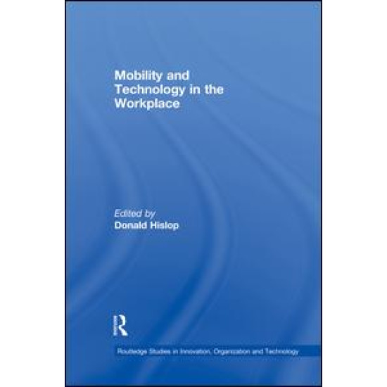 Mobility and Technology in the Workplace