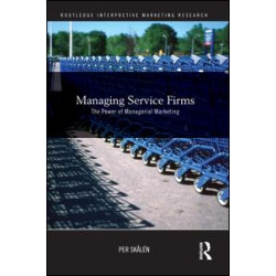 Managing Service Firms Managing Service Firms