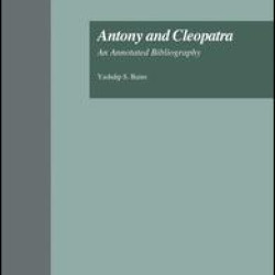 Antony and Cleopatra Antony and Cleopatra