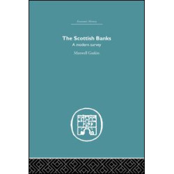 The Scottish Banks The Scottish Banks