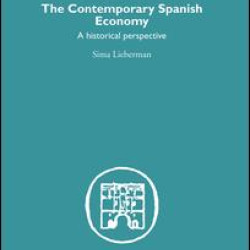 The Contemporary Spanish Economy The Contemporary Spanish Economy
