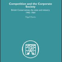 Competition and the Corporate Society Competition and the Corporate Society
