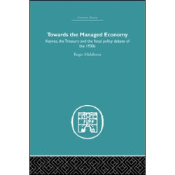 Towards the Managed Economy