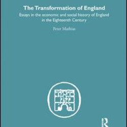 The Transformation of England The Transformation of England