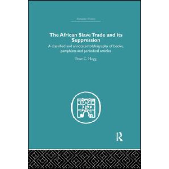 African Slave Trade and Its Suppression African Slave Trade and Its Suppression