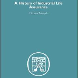A History of Industrial Life Assurance