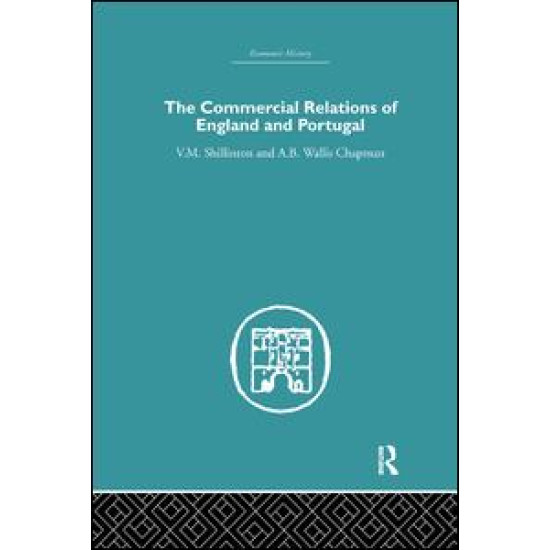 Commercial Relations of England and Portugal
