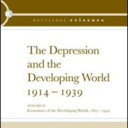 The Depression and the Developing World, 1914-1939 The Depression and the Developing World, 1914-1939