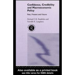 Confidence, Credibility and Macroeconomic Policy Confidence, Credibility and Macroeconomic Policy