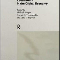 Latecomers in the Global Economy Latecomers in the Global Economy