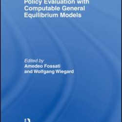 Policy Evaluation with Computable General Equilibrium Models Policy Evaluation with Computable General Equilibrium Models