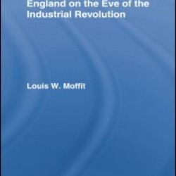 England on the Eve of Industrial Revolution