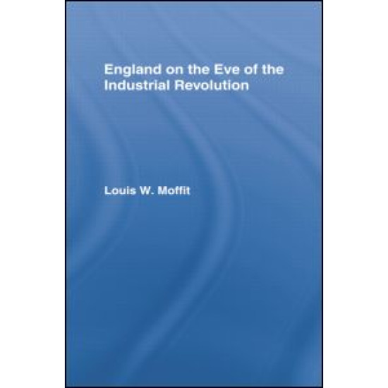 England on the Eve of Industrial Revolution