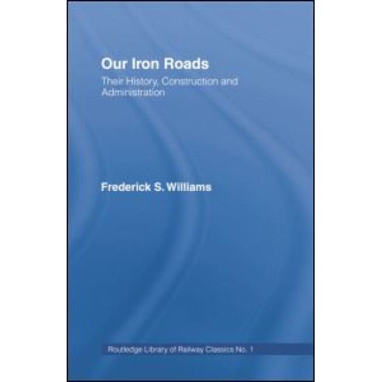 Our Iron Roads