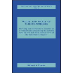 Wages and Wants of Science Work