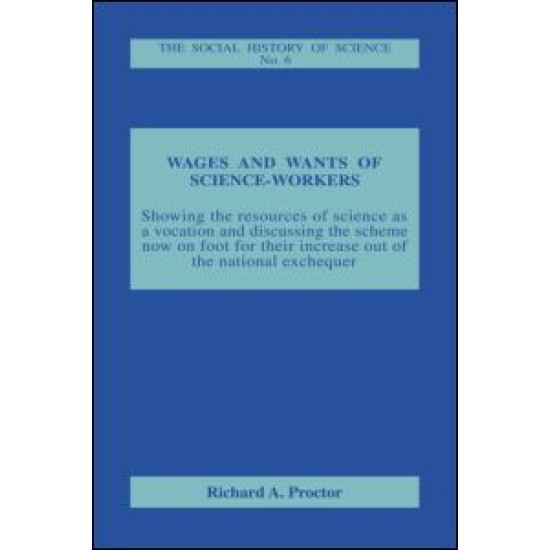 Wages and Wants of Science Work