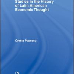 Studies in the History of Latin American Economic Thought